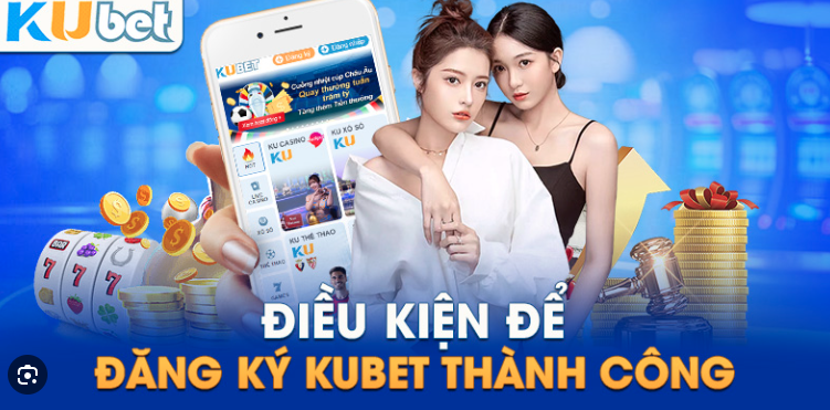 Kubet Site – Nhà cái ấn tượng 2023 anh em không nên bỏ lỡ Ku Casino